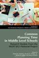 Common Planning Time in Middle Level Schools, 