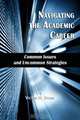 Navigating the Academic Career, Victor N. Shaw 