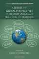 Studies and Global Perspectives of Second Language Teaching and Learning, 