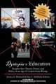 Dystopia and Education, 