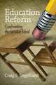 Education Reform, Craig S. Engelhardt 