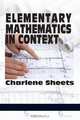 Elementary Mathematics in Context, Charlene Sheets 