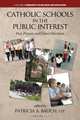 Catholic Schools and the Public Interest, 