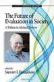 The Future of Evaluation in Society, 