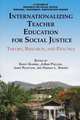 Internationalizing Teacher Education for Social Justice, 