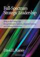 Full-Spectrum Strategic Leadership, David L. Rainey 