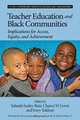 Teacher Education and Black Communities, 