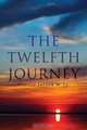 The Twelfth Journey, Donald Joyner 