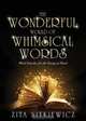 The Wonderful World of Whimsical Words, Zita Nitkiewicz 