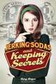 Jerking Sodas and Keeping Secrets, Mary Magee 