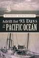 Adrift for 93 Days on the Pacific Ocean, Winfried Heiringhoff 