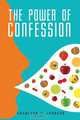 The Power of Confession, Charlton T. Johnson 