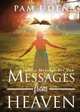 Messages from Heaven, Pam Uden 