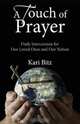 A Touch of Prayer, Kari Bitz 