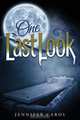 One Last Look, Jennifer Carol 