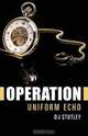 OPERATION Uniform Echo, DJ Stutley 