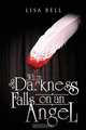When Darkness Falls on an Angel, Lisa Bell 