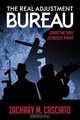 The Real Adjustment Bureau, Zachary M. Casciato 