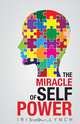 The Miracle of Self Power, Iris D. Lynch 