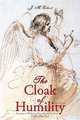 The Cloak of Humility, J. M. Eckert 