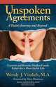 Unspoken Agreements, Wendy J. Vitalich M. a. 