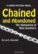Chained and Abandoned, Lee E. Henschel 