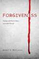 Forgiveness, Jeffrey L. McCaslin 