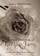 Impressions of Eternal Love, Teresa Ann Winton 