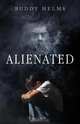 Alienated, Buddy Helms 