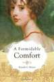 A Formidable Comfort, Ronald G. Munro 