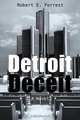 Detroit Deceit, Robert E. Forrest 