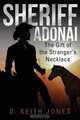 Sheriff Adonai, D. Keith Jones 