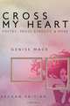 Cross My Heart, Second Edition, Genise Mace 
