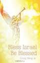 Bless Israel; Be Blessed, Ulung Awng Ja 