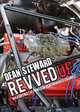 Revved Up, Dean Steward 