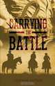 Carrying the Battle, Lyn Hepner 