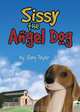 Sissy the Angel Dog, Gary Taylor 