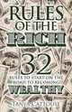 Rules of the Rich, Tanya Cattouse 