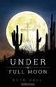 Under a Full Moon, Beth Abel 