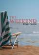 The Weekend, Robert Rhea 