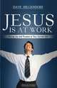 Jesus Is at Work, Dave Hilgendorf 