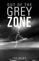 Out of the Grey Zone, Joy Meno 