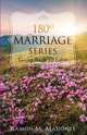 180 Degree Marriage Series; Going Back to Eden, Ramon M. Maisonet 
