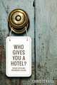 Who Gives You a Hotel?, Chris Terrell 