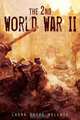 The 2nd World War II, Laura Dothe Hellwig 