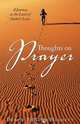 Thoughts on Prayer, Debbie Phillips Hughett 