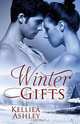 Winter Gifts, Kelliea Ashley 