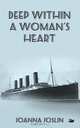 Deep Within a Woman