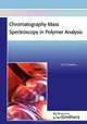 Chromatography Mass Spectroscopy in Polymer Analysis, T. R. Crompton 