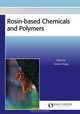 Rosin-based Chemicals and Polymers, 